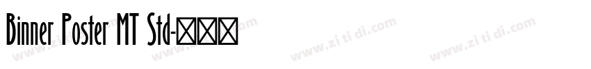 Binner Poster MT Std字体转换